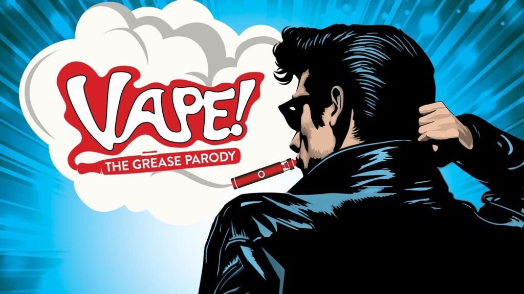 ‘Vape! The Grease Parody’ Features The Humor And Harms Of E-Cigarettes